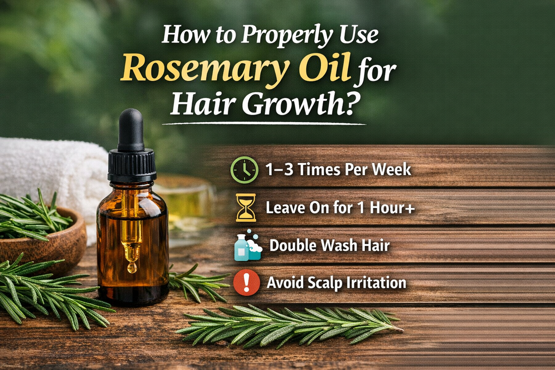 How to Properly Use Rosemary Oil for Hair Growth (Step-by-Step Guide)